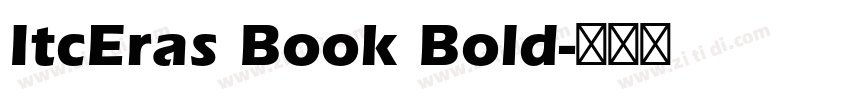 ItcEras Book Bold字体转换